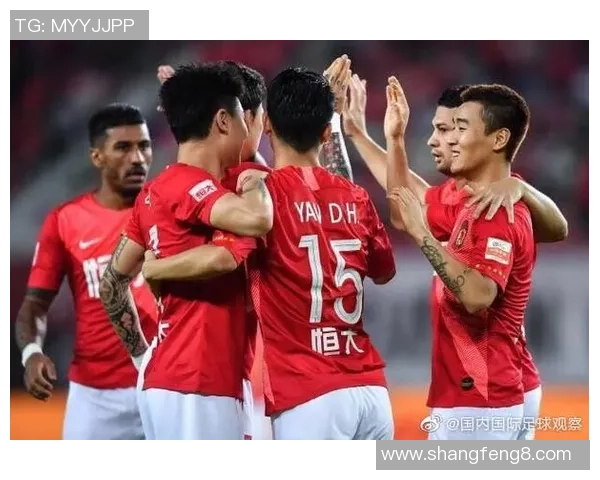 恒大足球主力阵容深度解析与未来发展展望 恒大足球主力阵容深度解析与未来发展展望